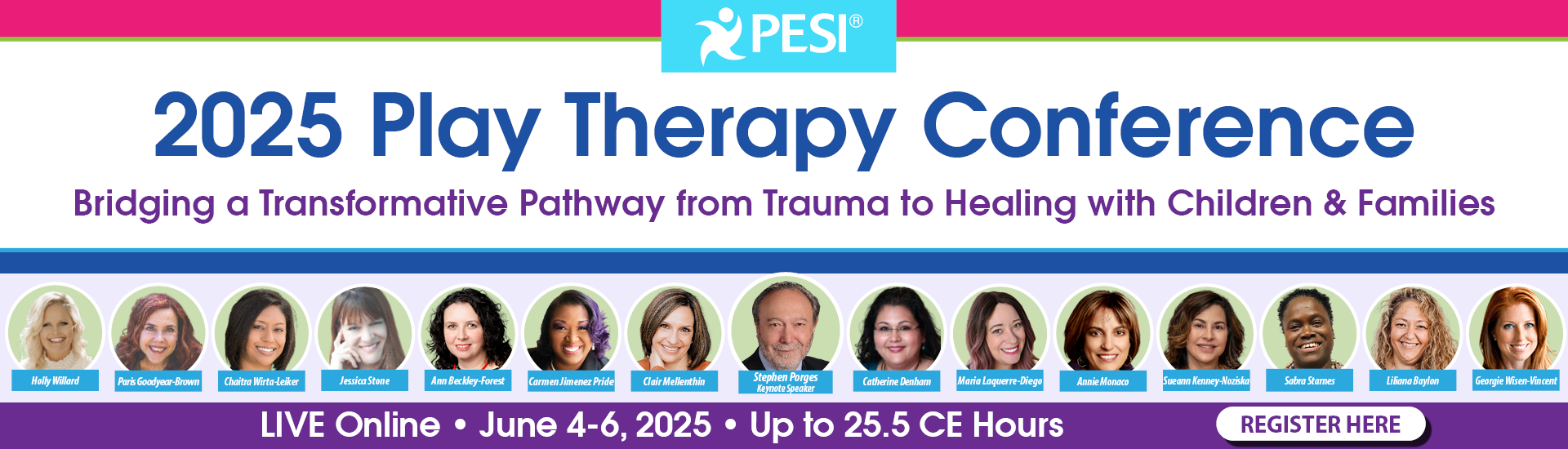 2025 Play Therapy Conference: Bridging a Transformative Pathway from Trauma to Healing with Children & Families