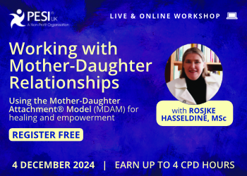 Working with Mother-Daughter Relationships: Using the Mother-Daughter Attachment® Model (MDAM) for healing and empowerment