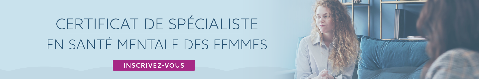 Certificat de spécialiste en santé mentale des femmes