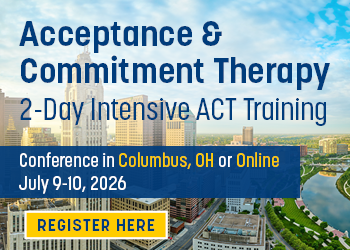 Acceptance & Commitment Therapy: 2-Day Intensive ACT Training