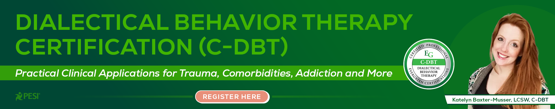 Dialectical Behavior Therapy Certification (C-DBT)