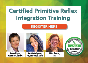 Certified Primitive Reflex Integration Specialist Training