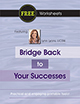 Free Worksheet: Bridge Back to Your Successes