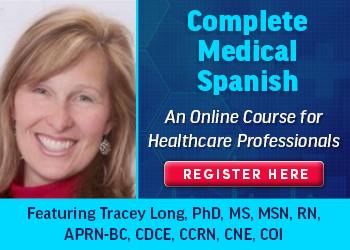Complete Medical Spanish: An Online Course for Healthcare Professionals
