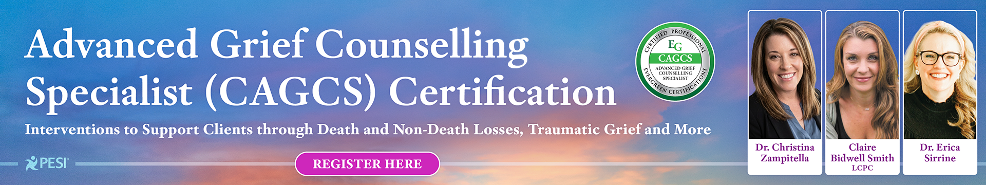 Advanced Grief Counselling Specialist (CAGCS) Certification