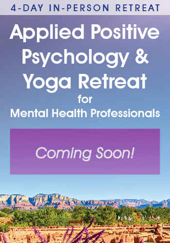 The next Applied Positive Psychology & Yoga Retreat is coming soon!