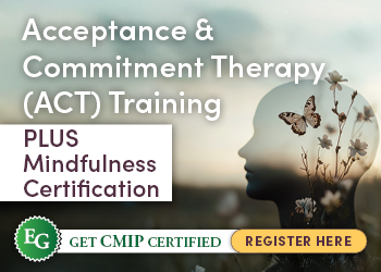 Acceptance & Commitment Therapy (ACT) Training PLUS Mindfulness Certification