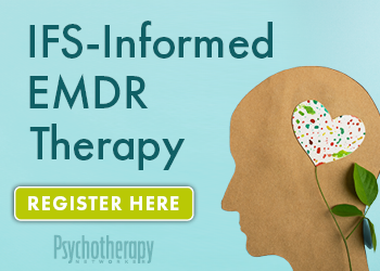 IFS-Informed EMDR Therapy