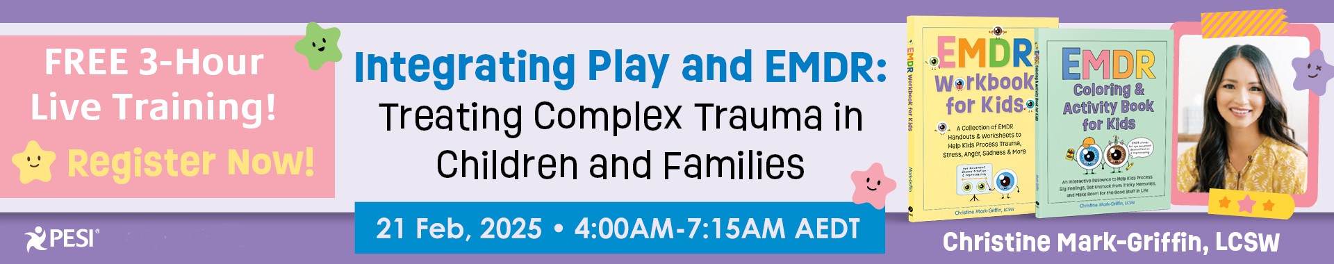 Integrating Play and EMDR: Treating Complex Trauma in Children and Families