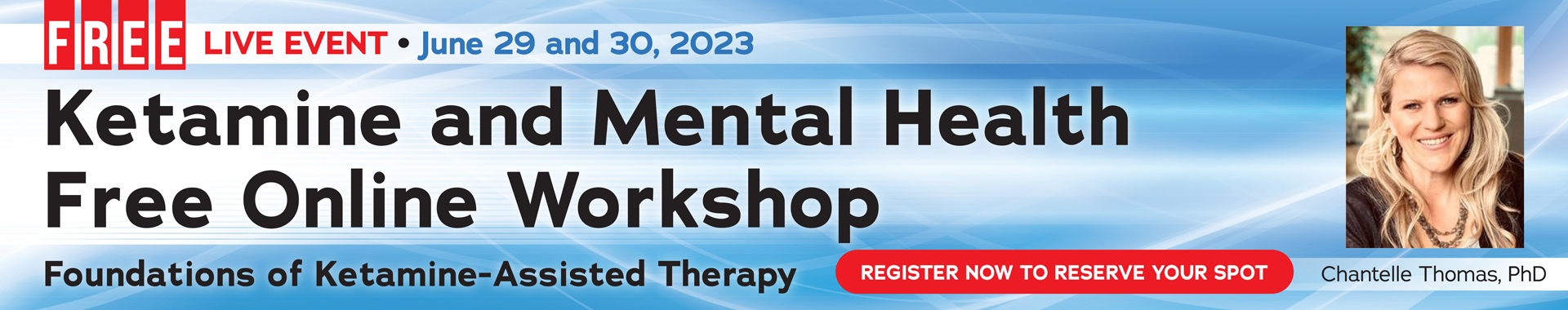 Ketamine and Mental Health Free Online Workshop: Foundations of Ketamine Assisted-Therapy