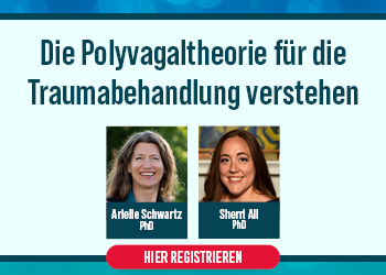 Die Polyvagaltheorie für Trauma-Experten
