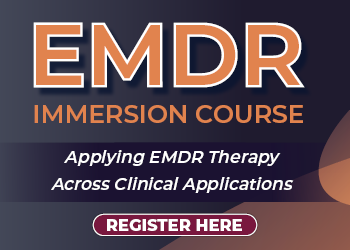 EMDR Immersion Course: Applying EMDR Therapy Across Clinical Applications