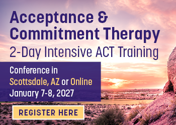 Acceptance & Commitment Therapy: 2-Day Intensive ACT Training