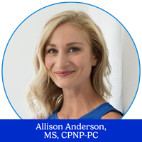 Allison Anderson, MS, CPNP-PC