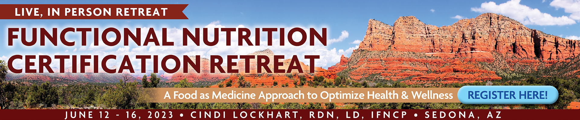 5-Day Retreat: Functional Nutrition Certification Retreat: A Food as Medicine Approach to Optimize Health & Wellness