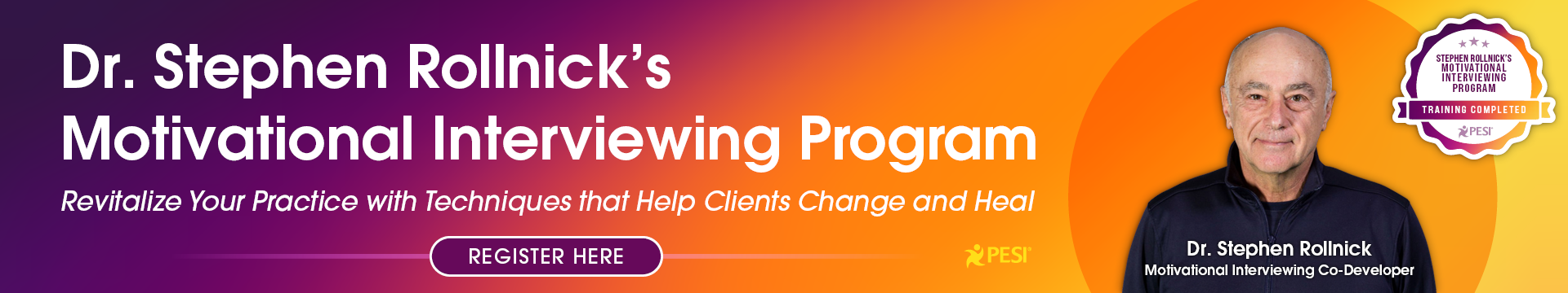 Dr. Stephen Rollnick's Motivational Interviewing Program