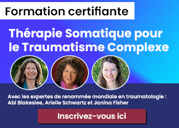Formation à la certification en thérapie somatique pour les traumatismes complexes : Techniques corporelles, polyvagales et neurobiologiques pour la guérison du corps et de l'esprit