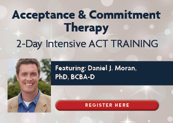 Acceptance & Commitment Therapy: 2-Day Intensive ACT Training