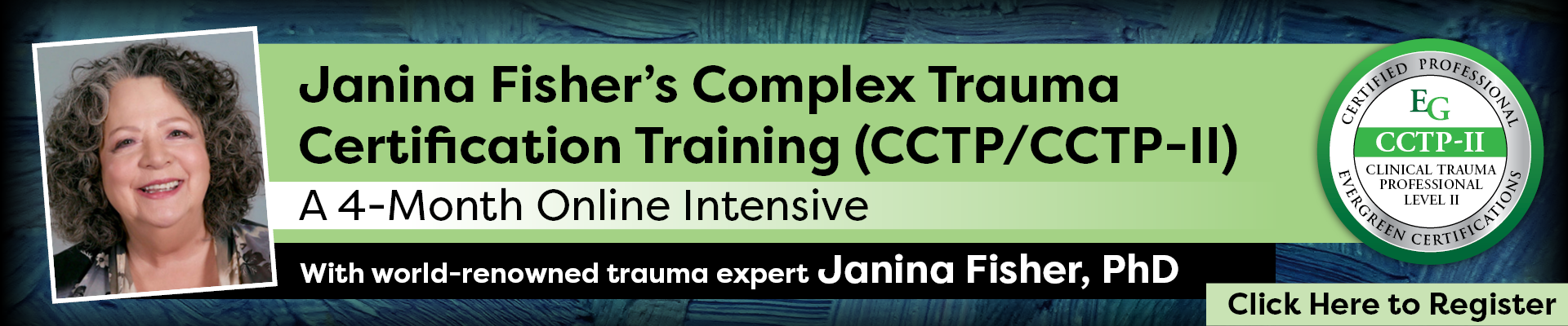 Janina Fisher's Complex Trauma Certification Training (CCTP/CCTP-II)