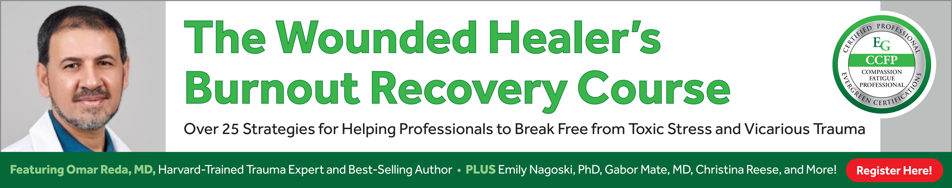 The Wounded Healer's Burn Out Recovery Course: Over 25 Strategies for Helping Professionals to Break Free from Toxic Stress & Vicarious Trauma