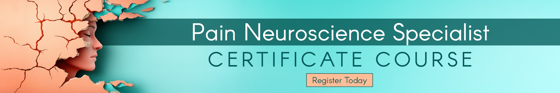 Pain Neuroscience Specialist Certificate Course