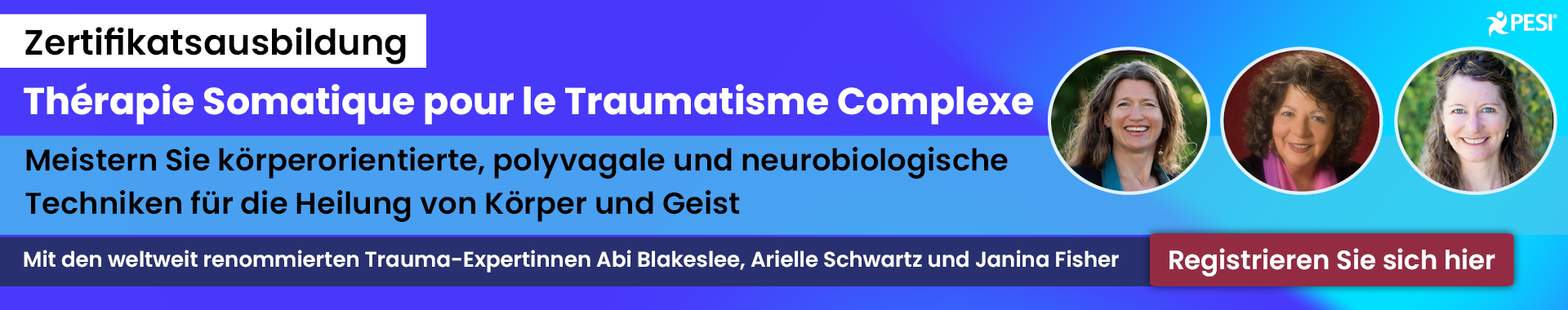 Zertifizierungskurs für somatische Therapie bei komplexen Traumata: Körperbasierte, polyvagale und neurobiologische Techniken für die Heilung von Körper und Geist