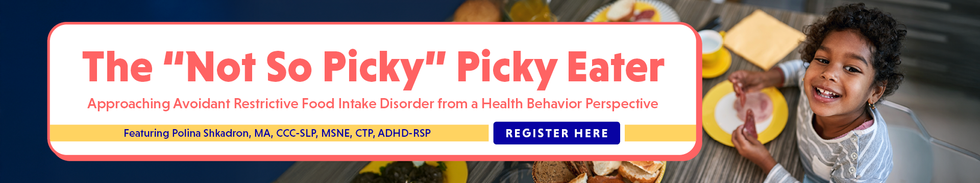 The “Not So Picky” Picky Eater