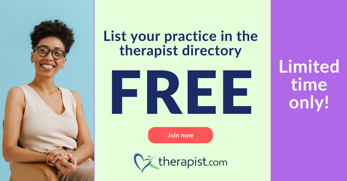 Limited time only! List your practice in the therapist directory for FREE on therapist.com