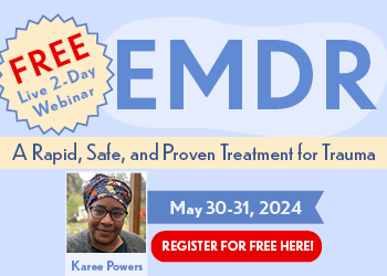 FREE LIVE EVENT! | FREE 2-Day EMDR Seminar: A Rapid, Safe, and Proven Treatment for Trauma
