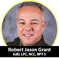 Robert Jason Grant, EdD, LPC, NCC, RPT-S