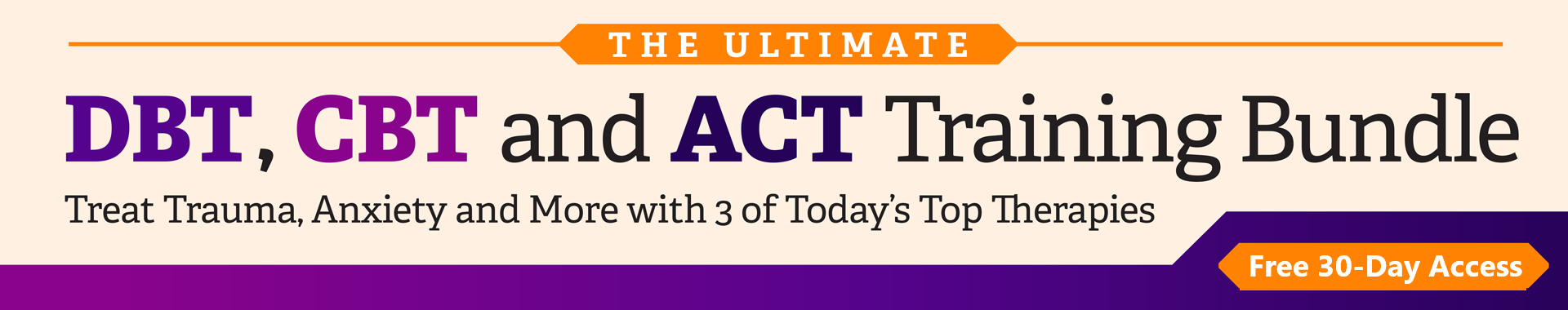 The Ultimate DBT, CBT, and ACT Training Bundle