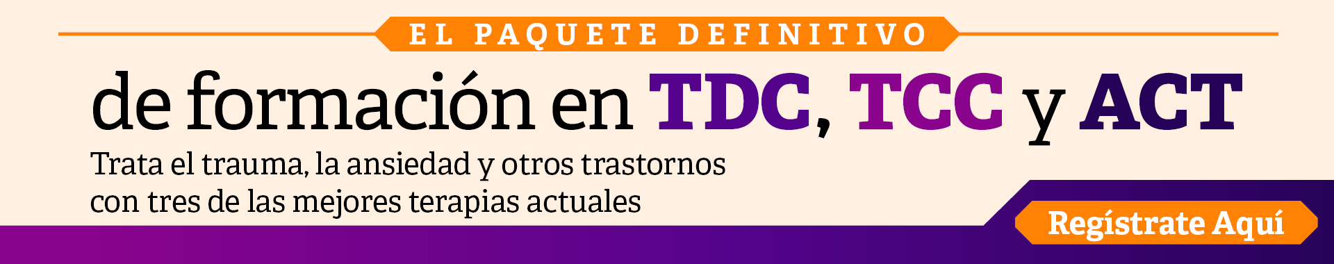 El paquete definitivo de formación en TDC, TCC y ACT
