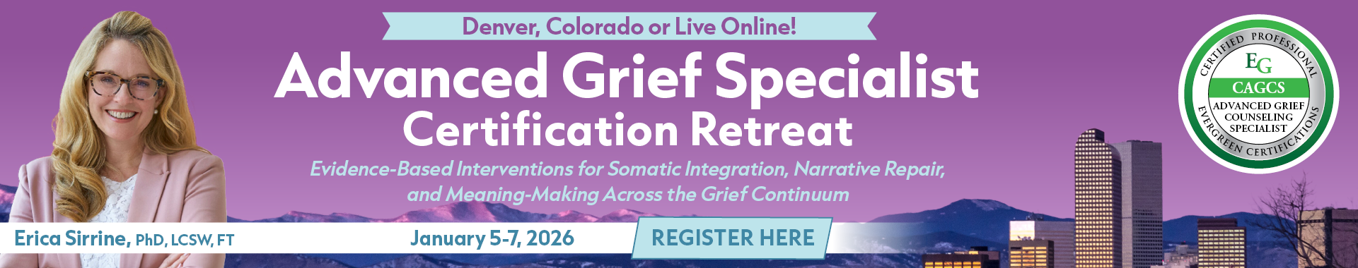 3-Day Advanced Grief Specialist Certification Retreat