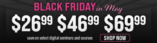 Black Friday in May - Select $26.99 $46.99 $69.99 Trainings!