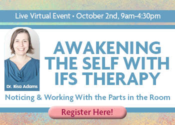 Awakening the Self with IFS