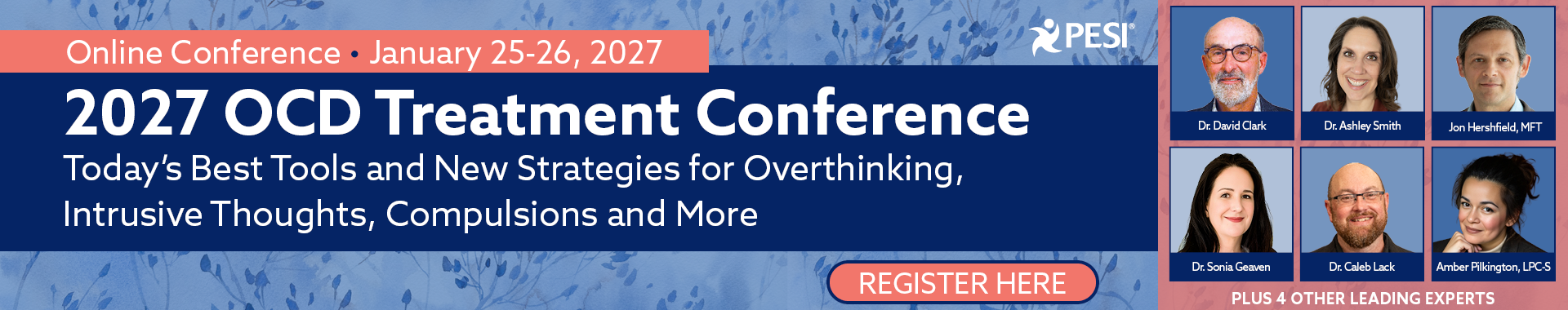2027 OCD Treatment Conference: Today’s Best Tools and New Strategies for Overthinking, Intrusive Thoughts, Compulsions and More