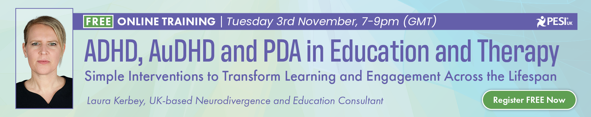 ADHD, AuDHD and PDA in Education and Therapy: Simple Interventions to Transform Learning and Engagement Across the Lifespan