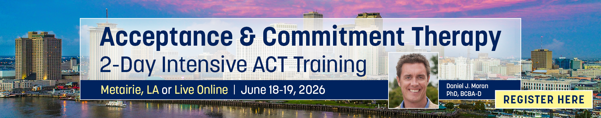 Acceptance & Commitment Therapy: 2-Day Intensive ACT Training