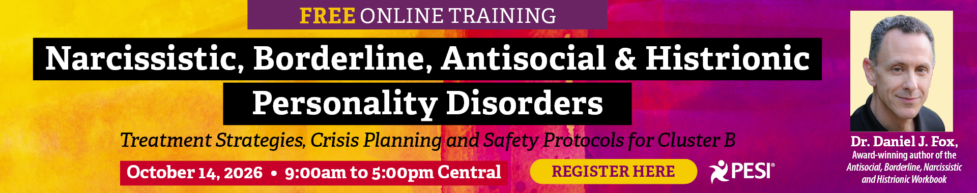 Narcissistic, Borderline, Antisocial & Histrionic Personality Disorders: Therapeutic Treatment Strategies, Crisis Planning and Safety Protocols for Cluster B