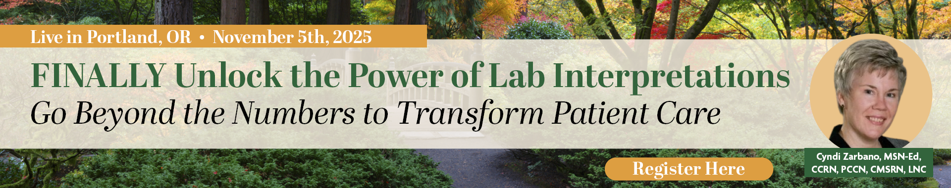 FINALLY Unlock the Power of Lab Interpretation: Go Beyond the Numbers to Transform Patient Care