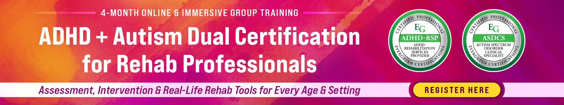 ADHD + Autism Dual Certification for Rehab Professionals