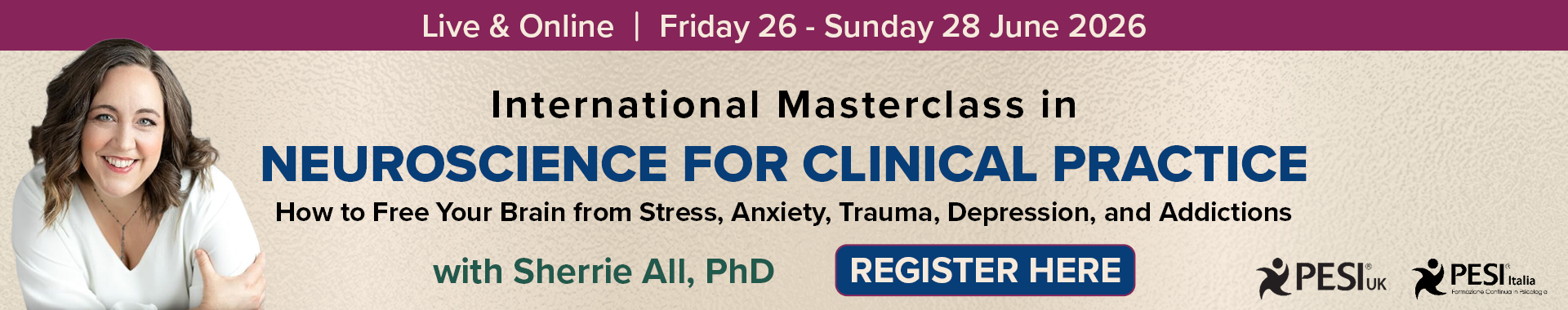 Neuroscience for Clinical Practice: How to Free Your Brain from Stress, Anxiety, Trauma, Depression, and Addiction