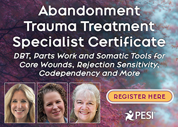 Abandonment Trauma Treatment Specialist Certificate