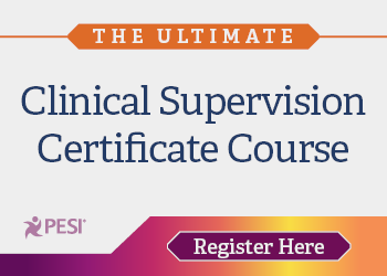 The Ultimate Clinical Supervision Certificate Course