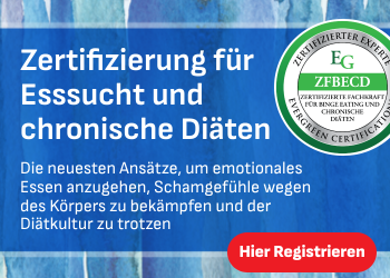 Zertifizierung für Esssucht und chronische Diäten
