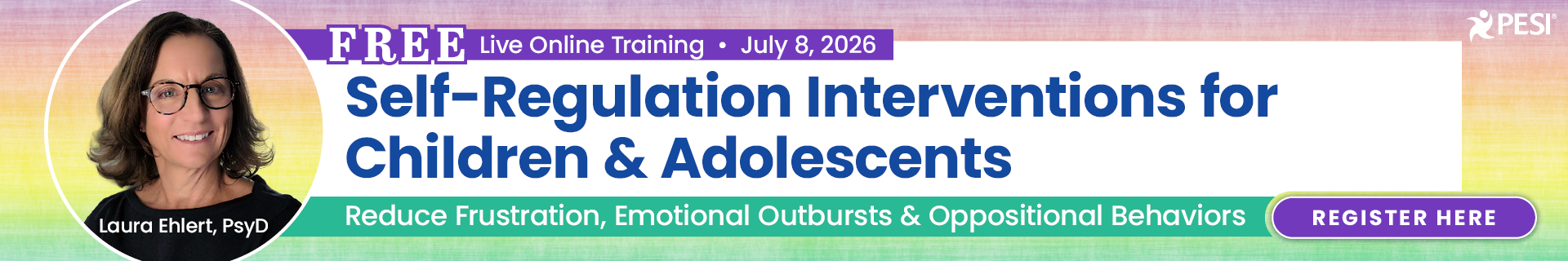 Self-Regulation Interventions for Children & Adolescents: Reduce Frustration, Emotional Outbursts & Oppositional Behaviors