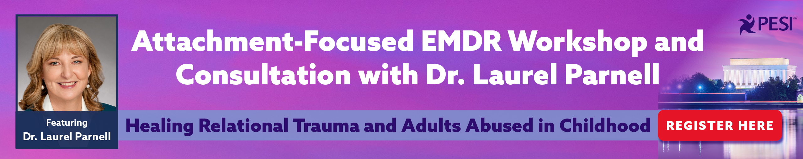 Attachment-Focused EMDR Workshop and Consultation with Dr. Laurel Parnell