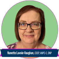 Nanette Lavoie-Vaughan, CDCP, ANPC-C, DNP