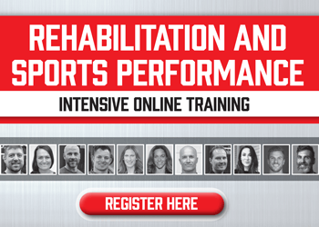 Rehabilitation and Sports Performance Intensive Online Training
