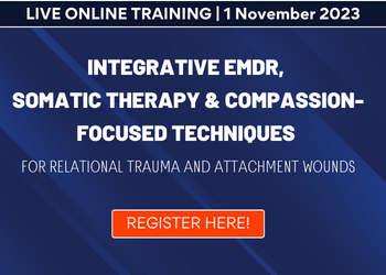 Healing Relational Trauma: CFT, AF-EMDR & Somatic-based Interventions to Overcome Cultural Taboos, Shame, and Attachment Wounds 